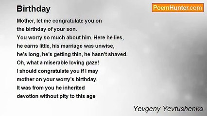 Yevgeny Yevtushenko - Birthday