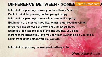 Shashidhar Kumar - DIFFERENCE BETWEEN - SOMEBODY YOU LOVE  & SOMEBODY YOU LIKE