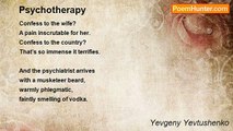 Yevgeny Yevtushenko - Psychotherapy