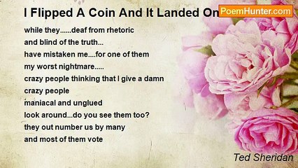 Ted Sheridan - I Flipped A Coin And It Landed On It's Side