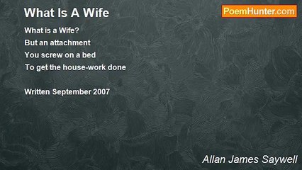 Allan James Saywell - What Is A Wife