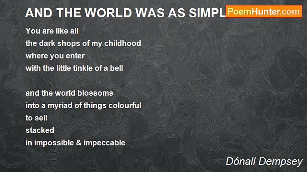 Dónall Dempsey - AND THE WORLD WAS AS SIMPLE AS SNOW