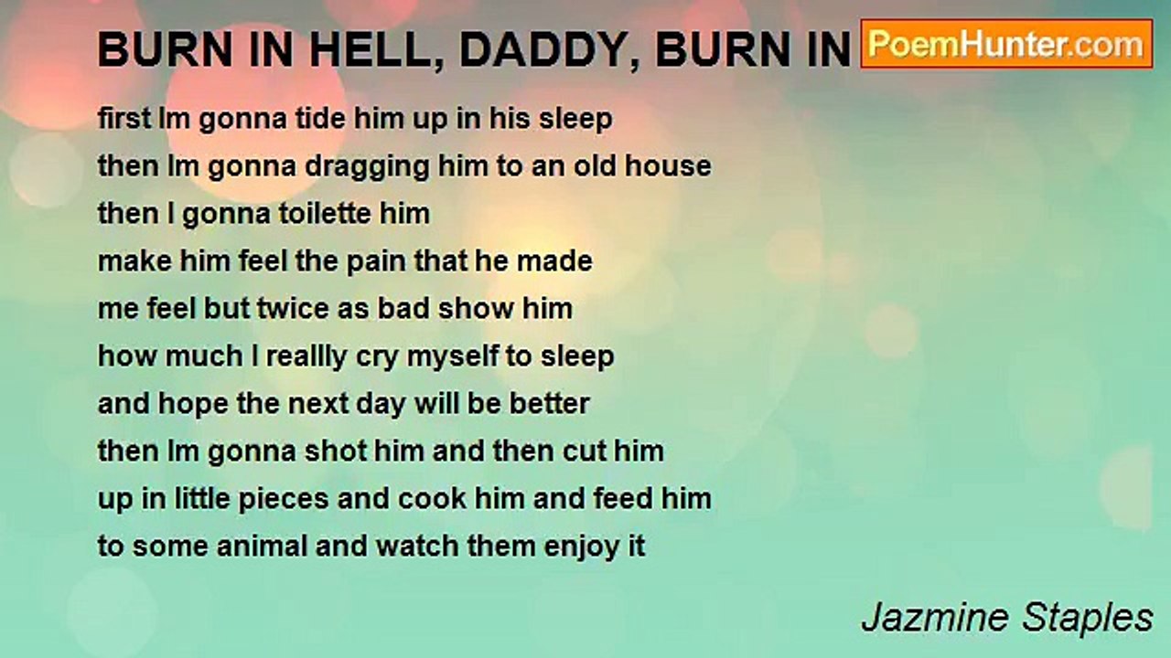 Jazmine Staples - BURN IN HELL, DADDY, BURN IN HELL