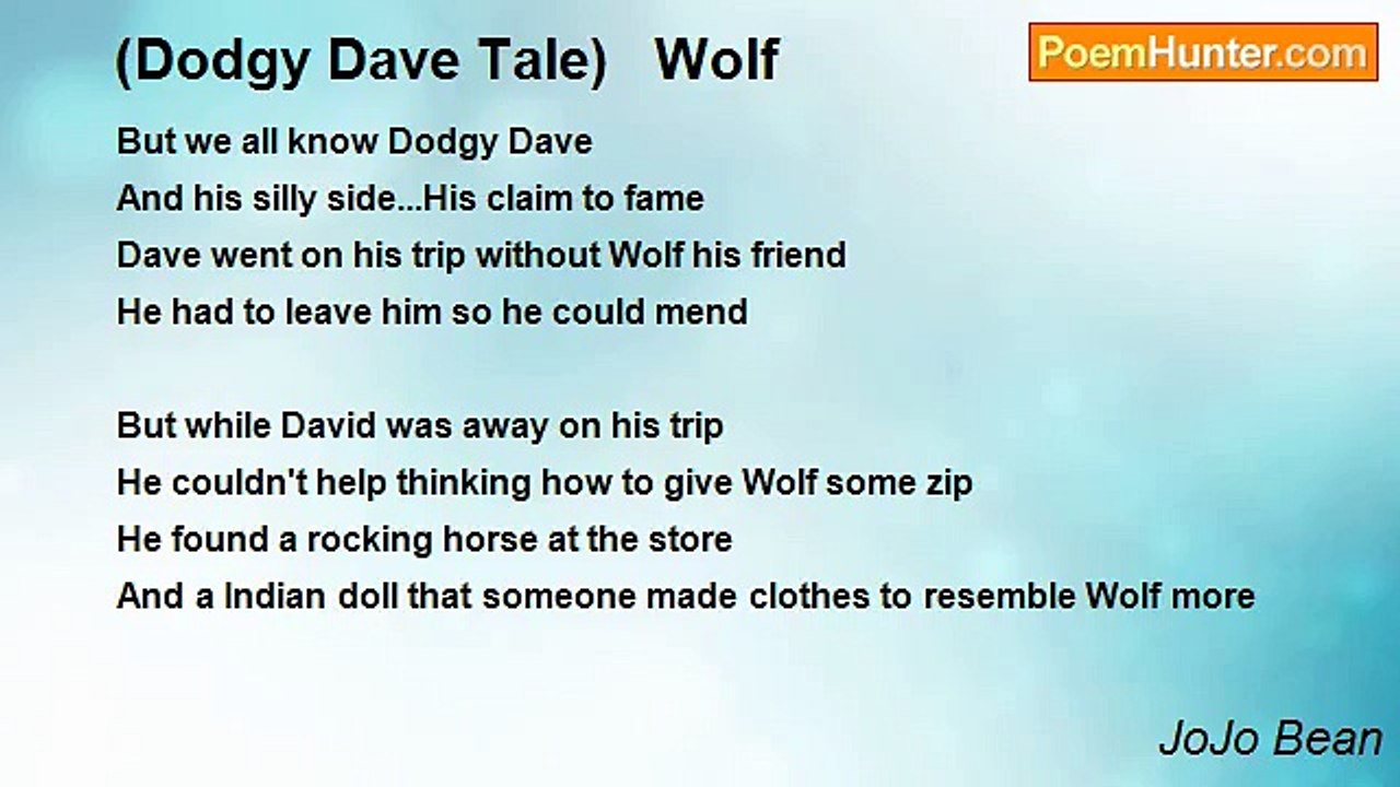 JoJo Bean - (Dodgy Dave Tale)   Wolf