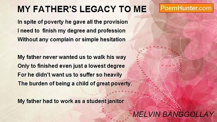 MELVIN BANGGOLLAY - MY FATHER'S LEGACY TO ME