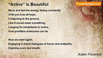 Aiden Florence - “Active” Is Beautiful