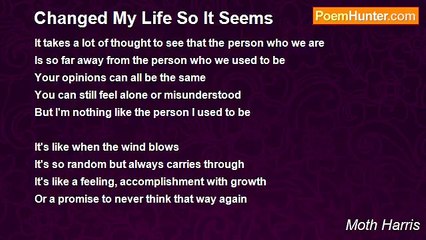 Moth Harris - Changed My Life So It Seems