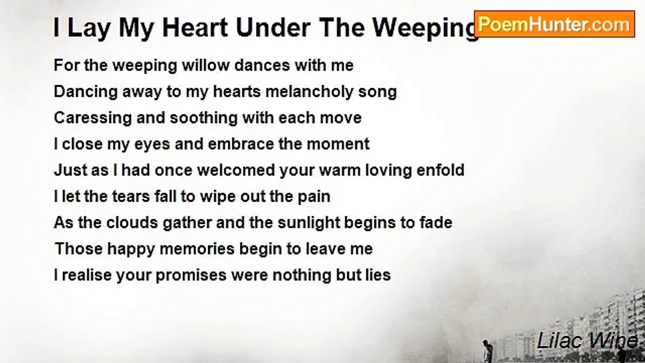 Lilac Wine - I Lay My Heart Under The Weeping Willow