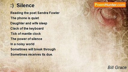 Bill Grace - :)  Silence