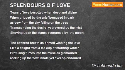 Dr subhendu kar - SPLENDOURS O F LOVE