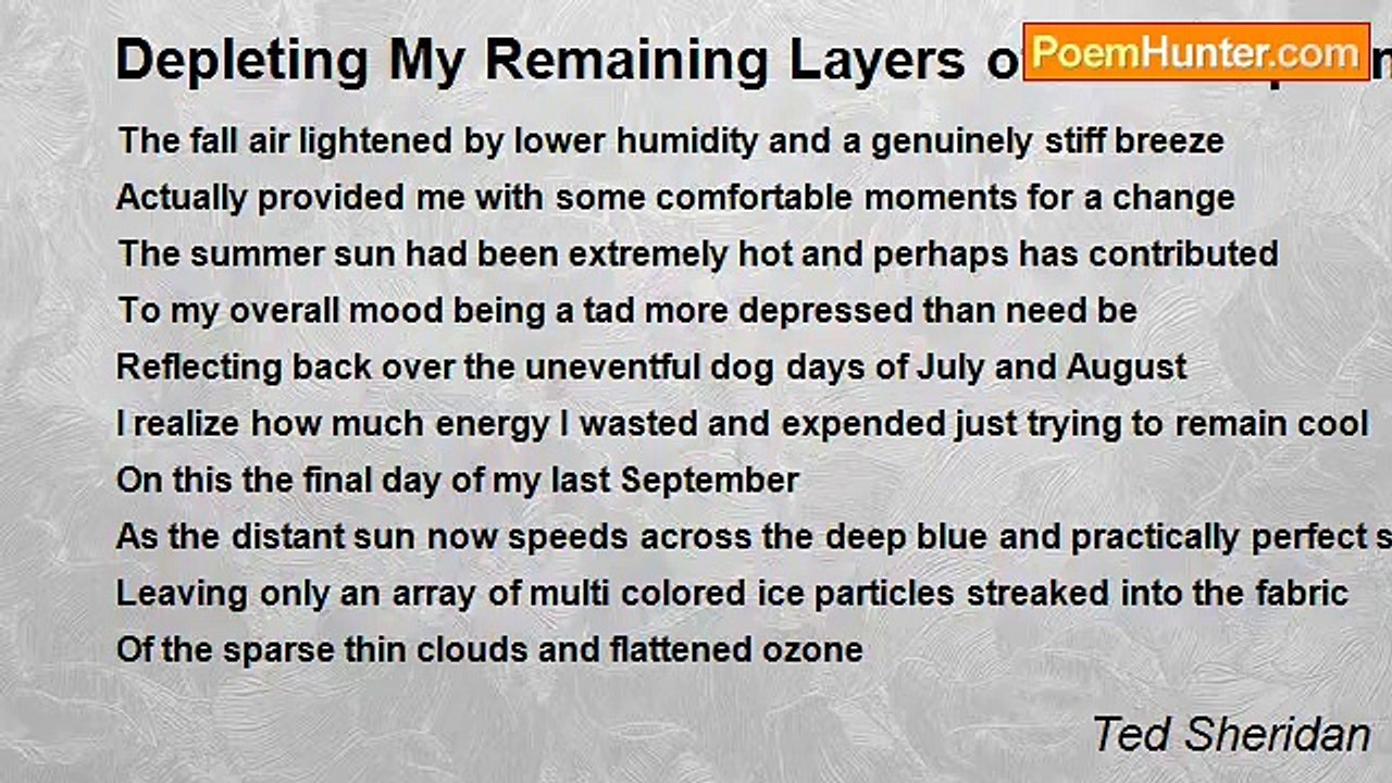 Ted Sheridan - Depleting My Remaining Layers of Ozone- pt. in a series of poems leading to my death
