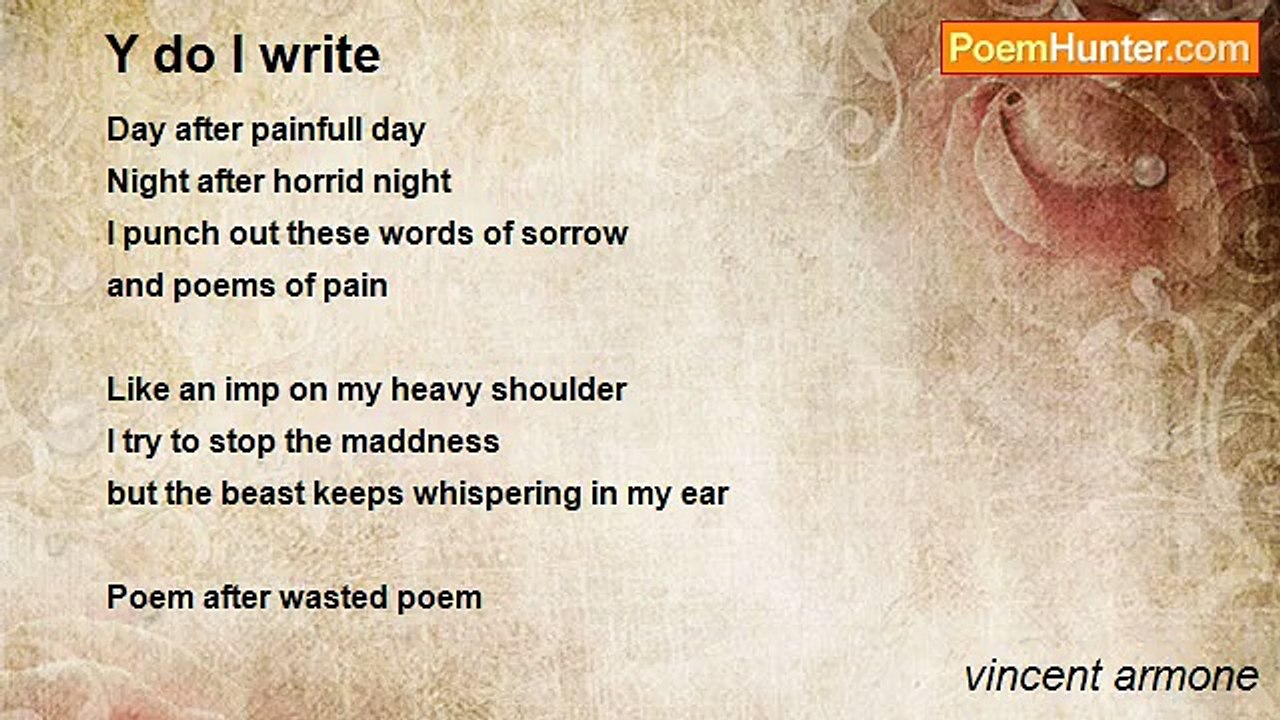 vincent armone - Y do I write