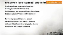 amber hester - unspoken love (sonnet i wrote for school)