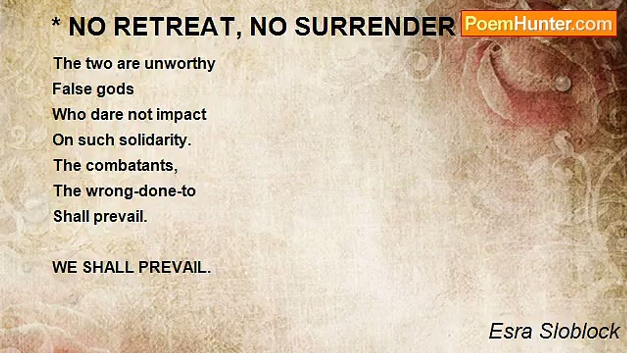 Esra Sloblock - * NO RETREAT, NO SURRENDER