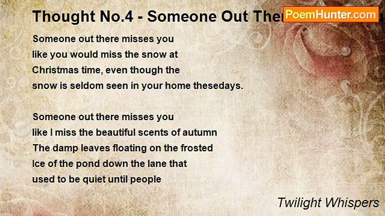 Twilight Whispers - Thought No.4 - Someone Out There Misses You