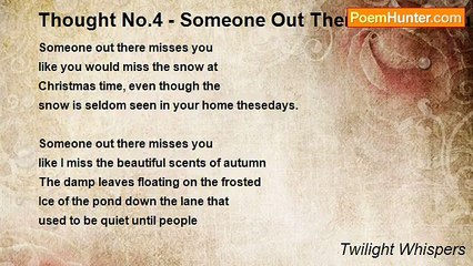 Twilight Whispers - Thought No.4 - Someone Out There Misses You