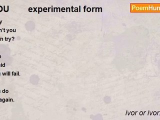 ivor or ivor.e hogg - YOU        experimental form