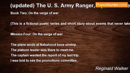 Reginald Walker - (updated) The U. S. Army Ranger, a poetic series, On the verge of war 4