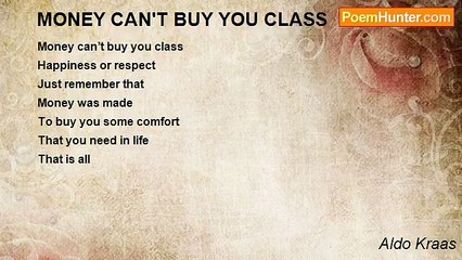 Aldo Kraas - MONEY CAN'T BUY YOU CLASS