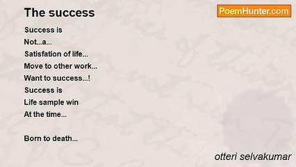 otteri selvakumar - The success