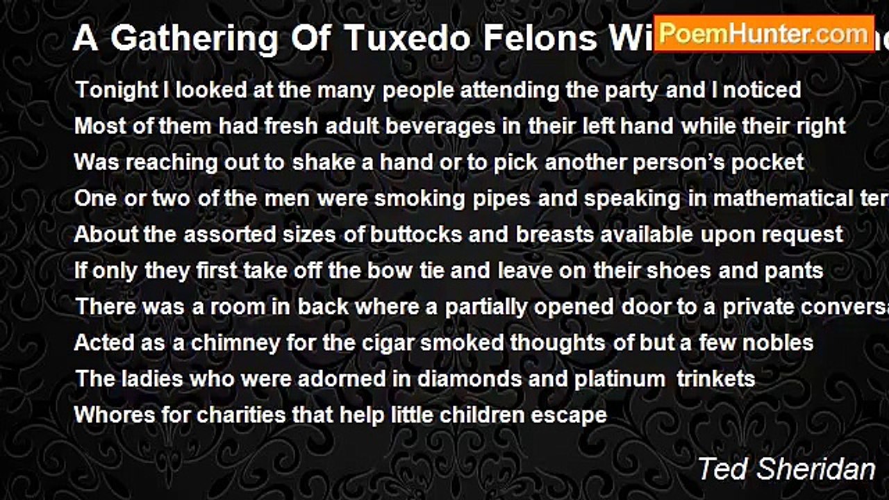 Ted Sheridan - A Gathering Of Tuxedo Felons Within Five Hundred Feet of a Children's Playground