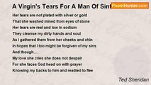 Ted Sheridan - A Virgin's Tears For A Man Of Sinful Mind