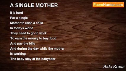 Aldo Kraas - A SINGLE MOTHER