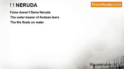 Raveendran N.V. - ! ! NERUDA