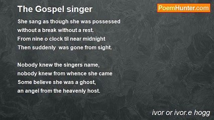 ivor or ivor.e hogg - The Gospel singer