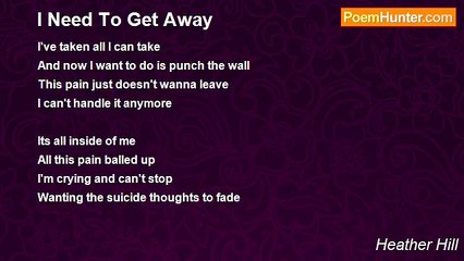 Heather Hill - I Need To Get Away