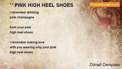 Dónall Dempsey - ' ' PINK HIGH HEEL SHOES