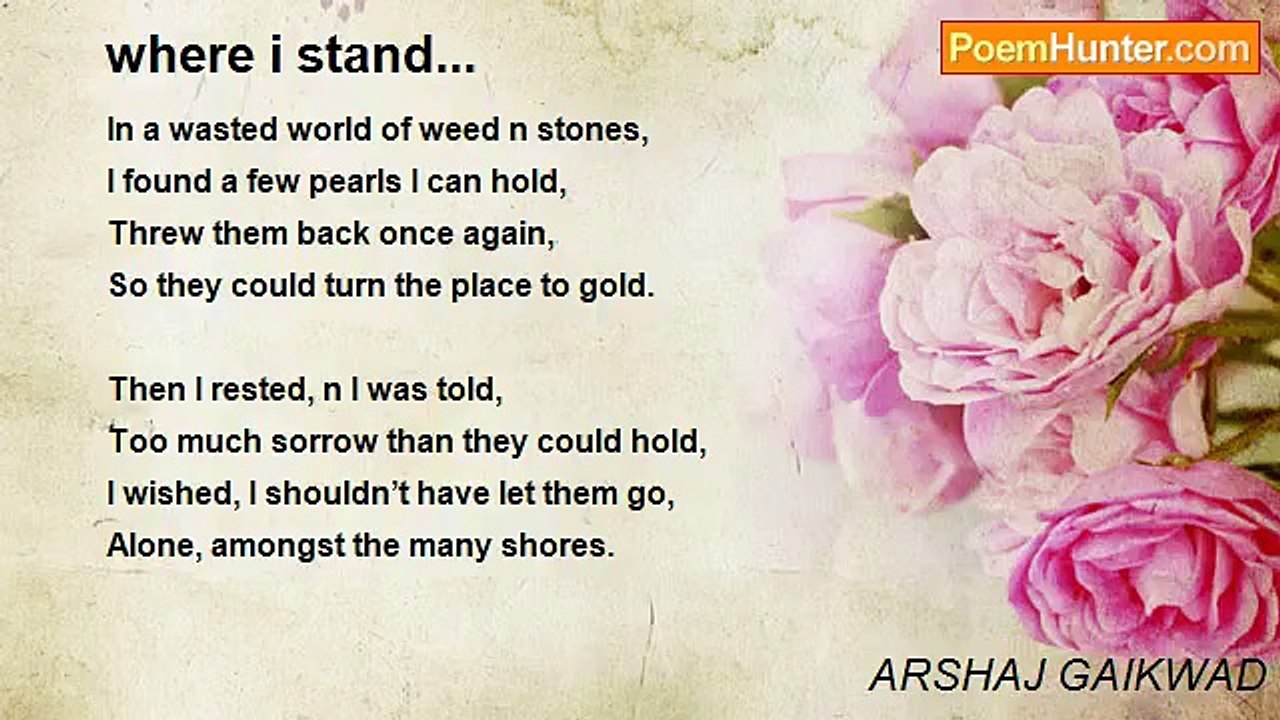 ARSHAJ GAIKWAD - where i stand...