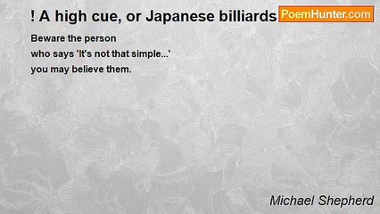Michael Shepherd - ! A high cue, or Japanese billiards