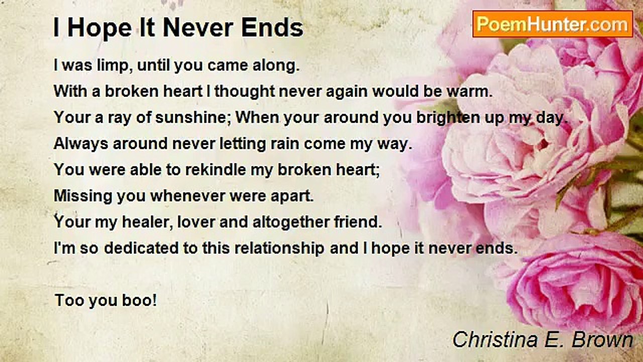 Christina E. Brown - I Hope It Never Ends