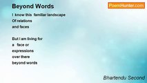 Bhartendu Second - Beyond Words