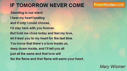Mary Wismer - IF TOMORROW NEVER COME