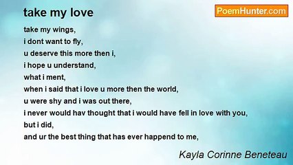 Kayla Corinne Beneteau - take my love