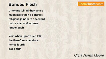 Uloia Norris Moore - Bonded Flesh