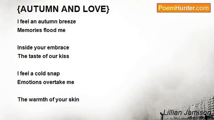 Lillian Jamison - {AUTUMN AND LOVE}