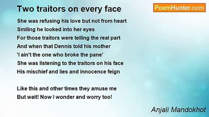 Anjali Mandokhot - Two traitors on every face