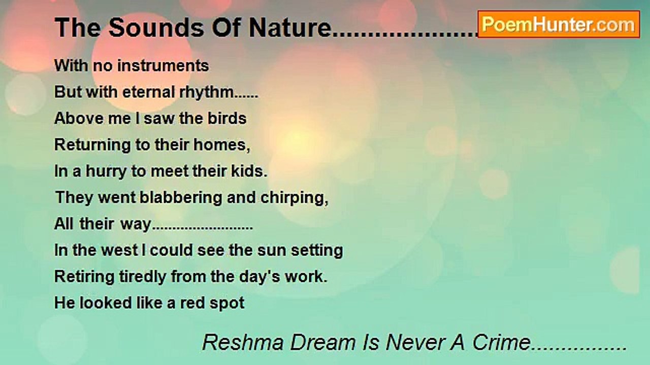 Reshma Dream Is Never A Crime................ - The Sounds Of Nature..........................