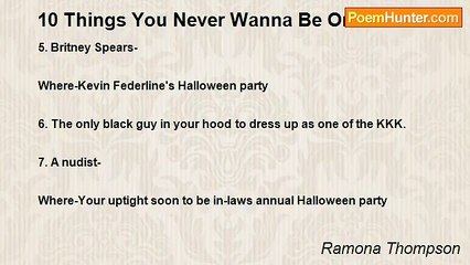 Ramona Thompson - 10 Things You Never Wanna Be On Halloween