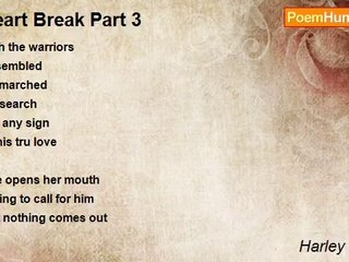 Harley Morriss - Heart Break Part 3