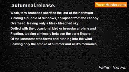 Fallen Too Far - .autumnal.release.