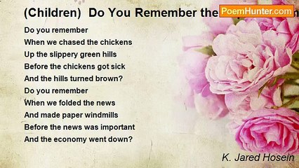 K. Jared Hosein - (Children)  Do You Remember the Paper Windmill and the Pine Tree?