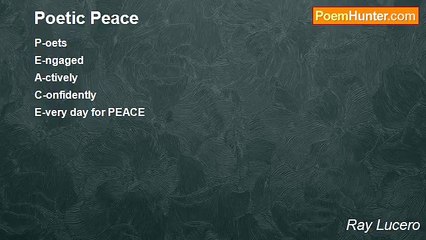 Ray Lucero - Poetic Peace
