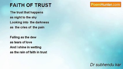 Dr subhendu kar - FAITH OF TRUST