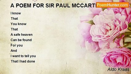 Aldo Kraas - A POEM FOR SIR PAUL MCCARTNEY