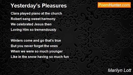 Marilyn Lott - Yesterday’s Pleasures
