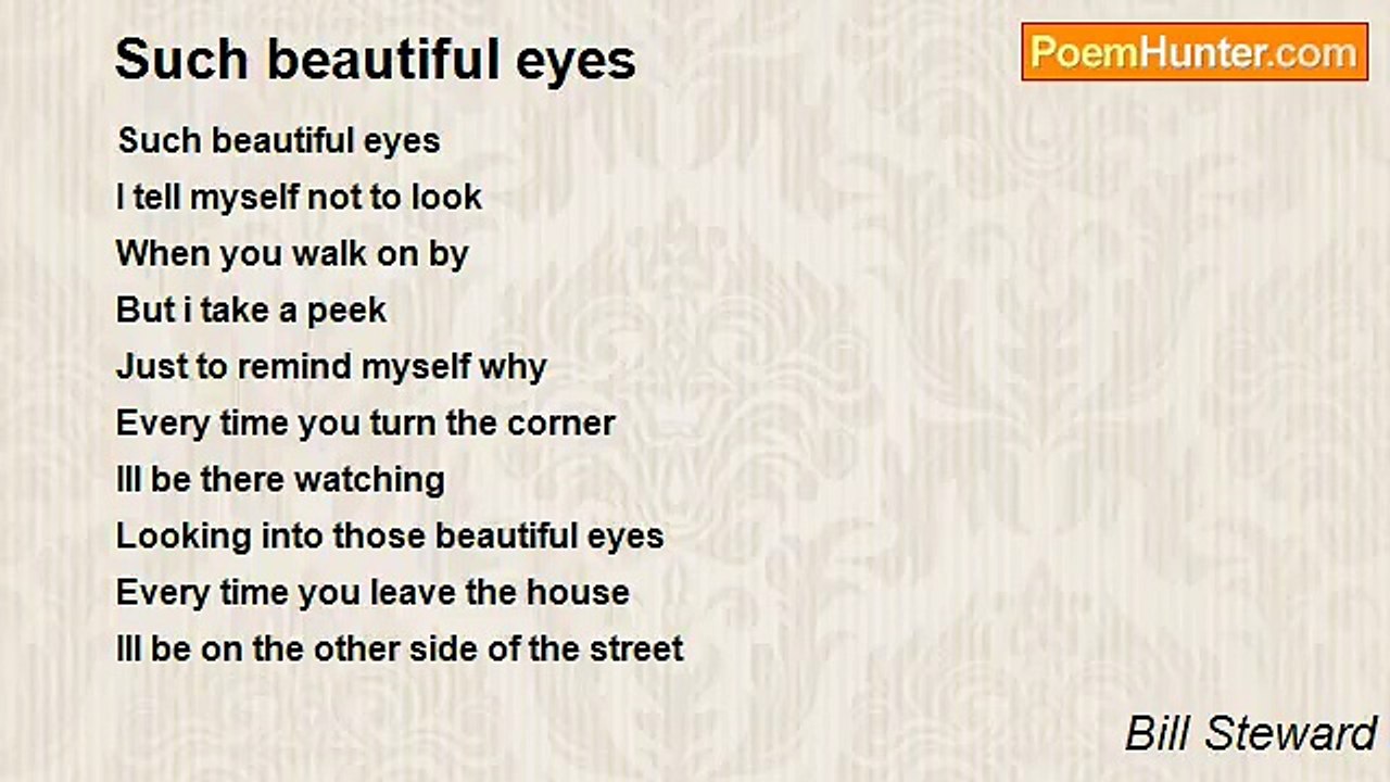 Bill Steward - Such beautiful eyes